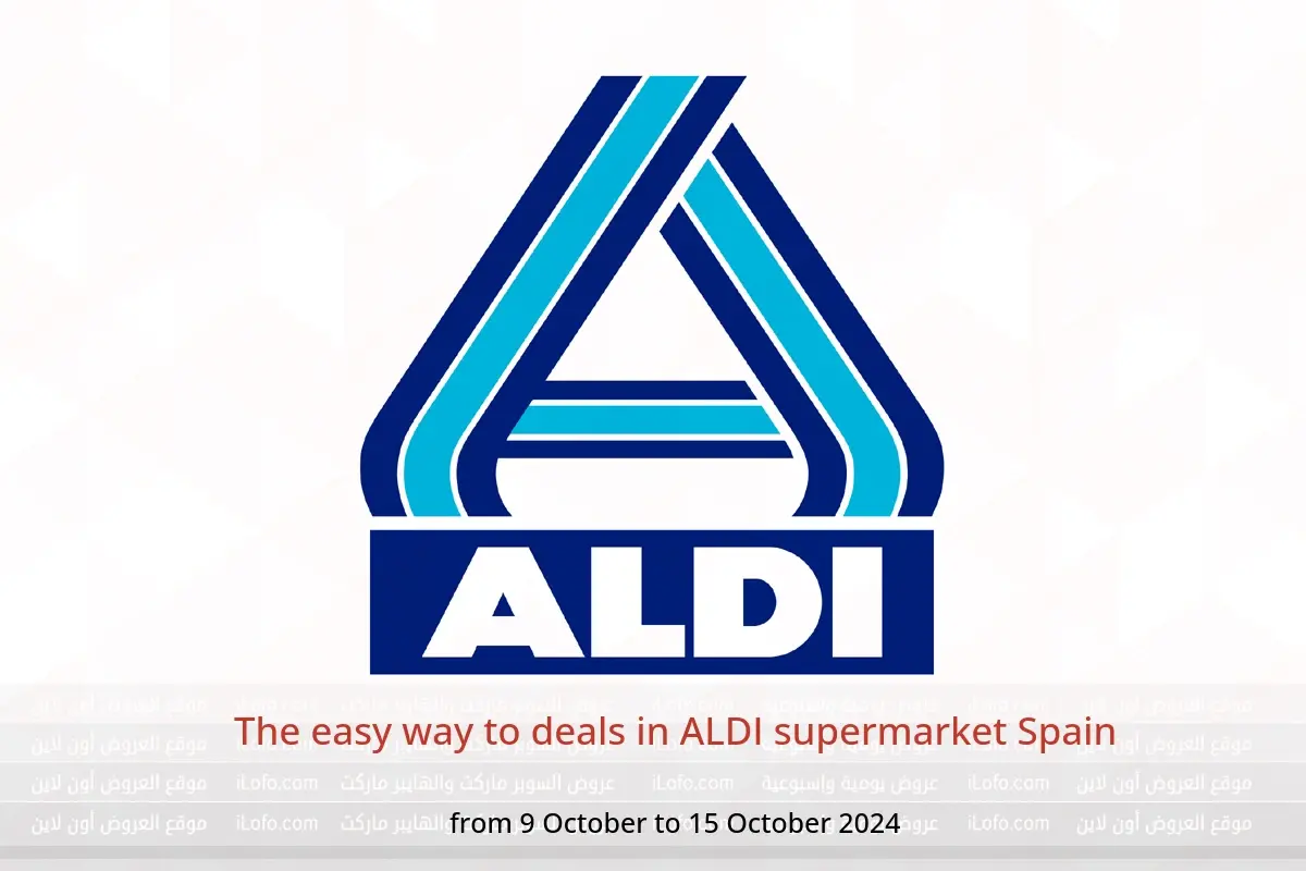 ALDI supermarket Spain Offers from 9 to 15 October 2024 The easy way to deals - ALDI - Spain - 9 October 2024 – 15 October 2024 - Page 1