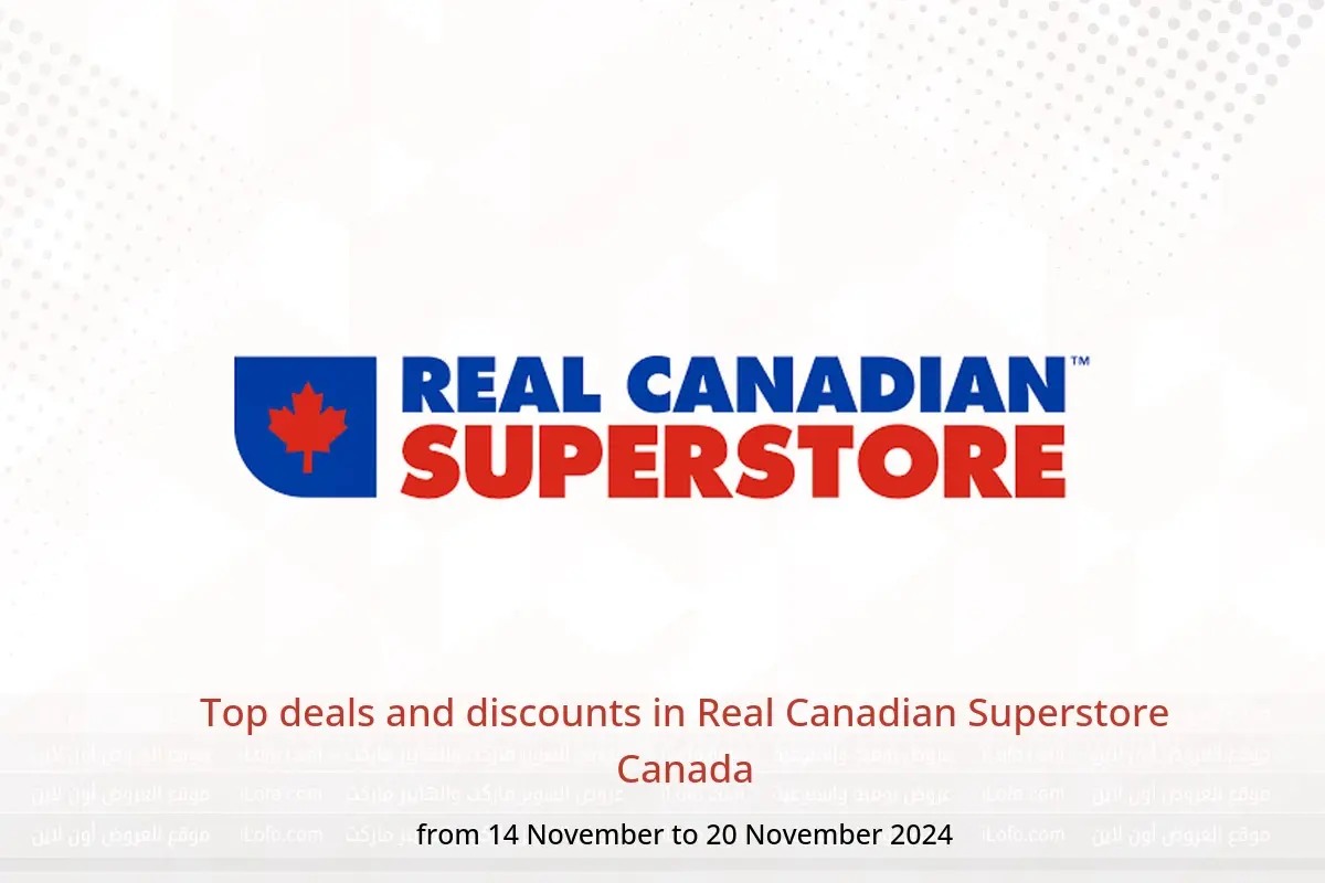 Real Canadian Superstore Canada Offers from 14 to 20 November 2024 Top deals and discounts - Real Canadian Superstore - Canada - 14 November 2024 – 20 November 2024 - Page 1