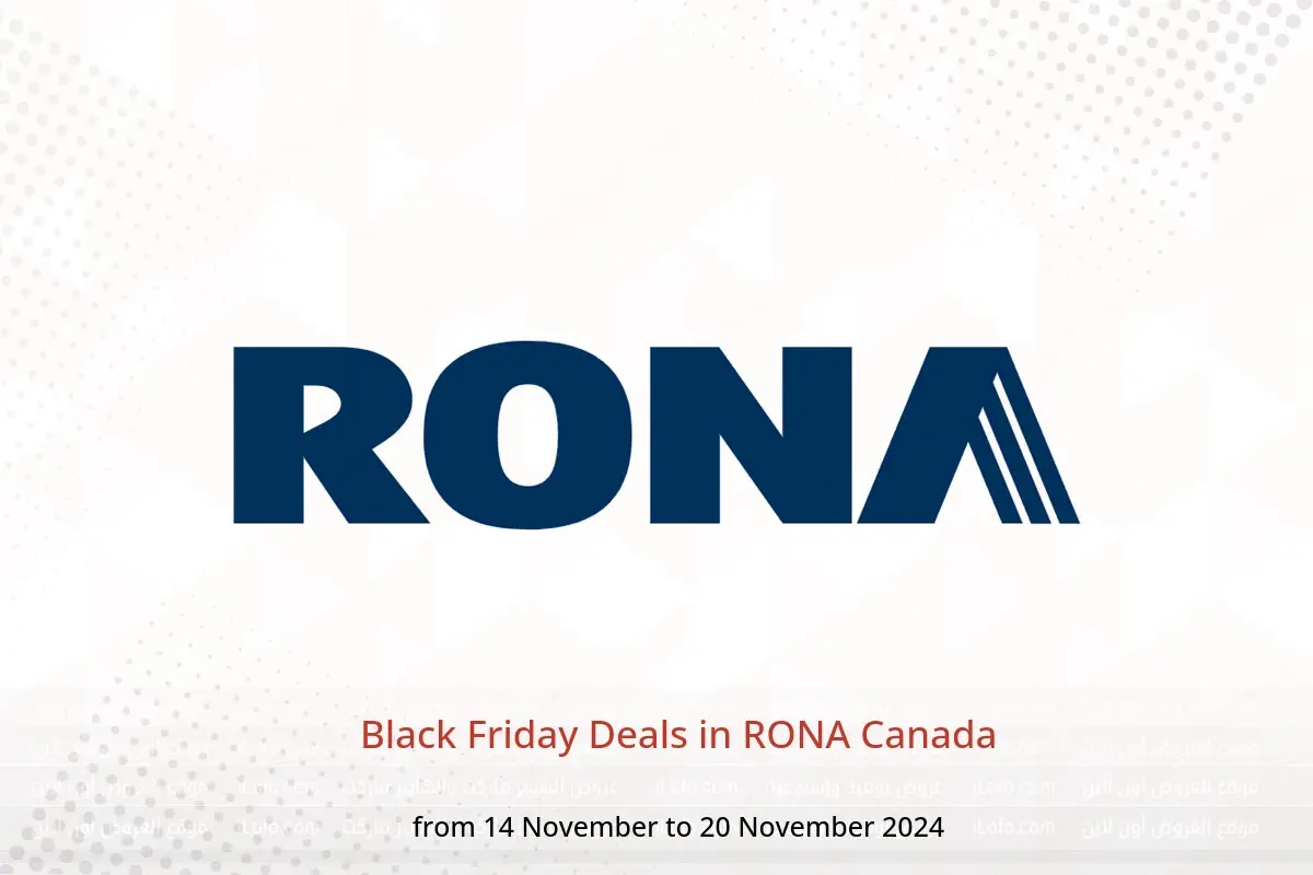 RONA Canada Offers from 14 to 20 November 2024 Black Friday Deals - RONA - Canada - 14 November 2024 – 20 November 2024 - Page 1