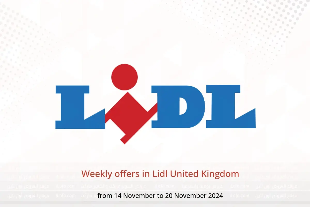 Lidl United Kingdom Offers from 14 to 20 November 2024 Weekly offers - Lidl - United Kingdom - 14 November 2024 – 20 November 2024 - Page 1