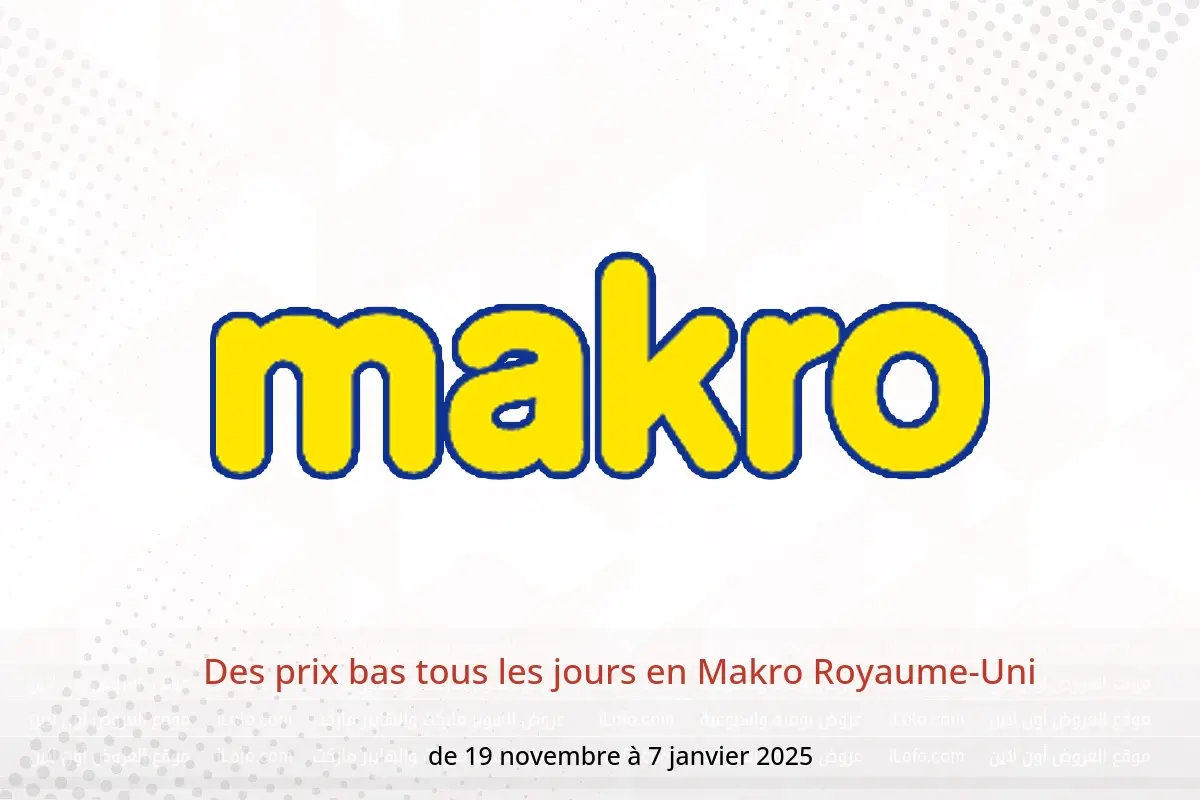 Offres Makro Royaume-Uni de 19 novembre à 7 janvier 2025 Des prix bas tous les jours - Makro - Royaume-Uni - 19 novembre 2024 – 7 janvier 2025 - Page 1
