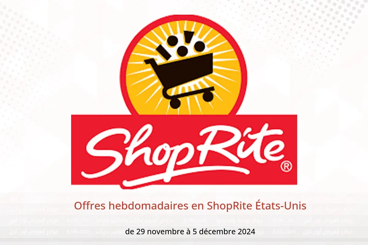 Offres ShopRite États-Unis de 29 novembre à 5 décembre 2024 Offres hebdomadaires - ShopRite - États-Unis - 29 novembre 2024 – 5 decembre 2024 - Page 1