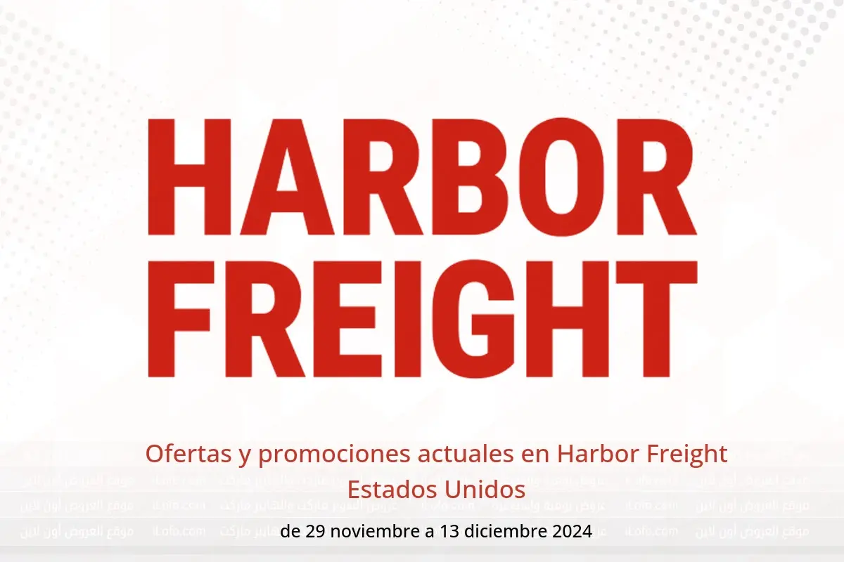 Ofertas de Harbor Freight Estados Unidos de 29 noviembre a 13 diciembre 2024 Ofertas y promociones actuales - Harbor Freight - Estados Unidos - 29 noviembre 2024 – 13 diciembre 2024 - Página 1