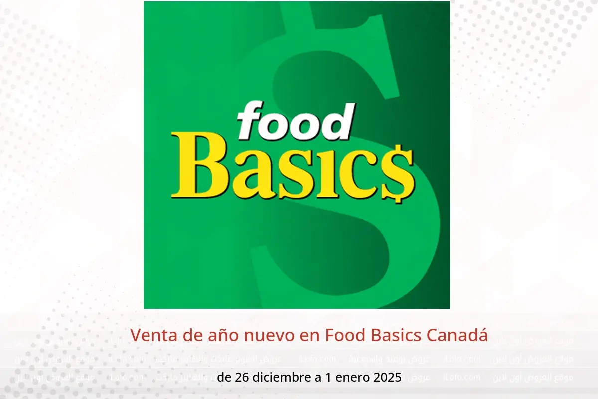 Ofertas de Food Basics Canadá de 26 diciembre a 1 enero 2025 Venta de año nuevo - Food Basics - Canadá - 26 diciembre 2024 – 1 enero 2025 - Página 1