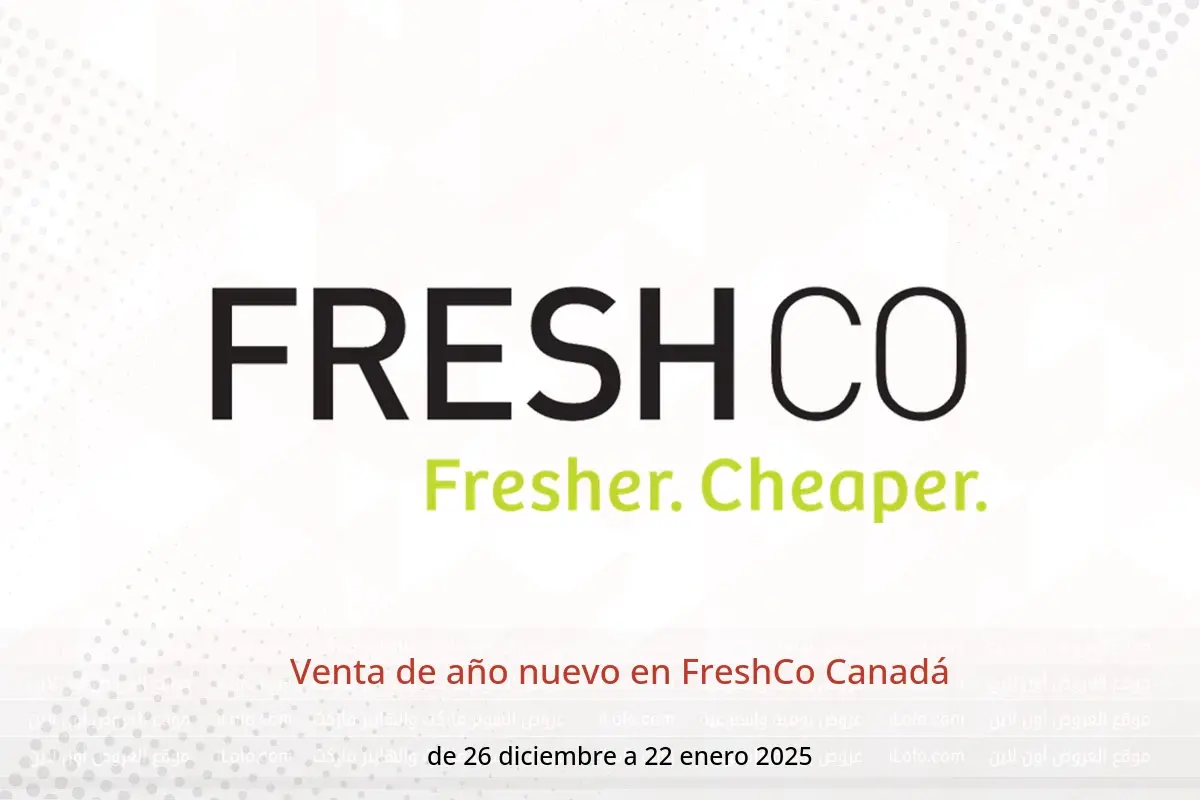 Ofertas de FreshCo Canadá de 26 diciembre a 22 enero 2025 Venta de año nuevo - FreshCo - Canadá - 26 diciembre 2024 – 22 enero 2025 - Página 1