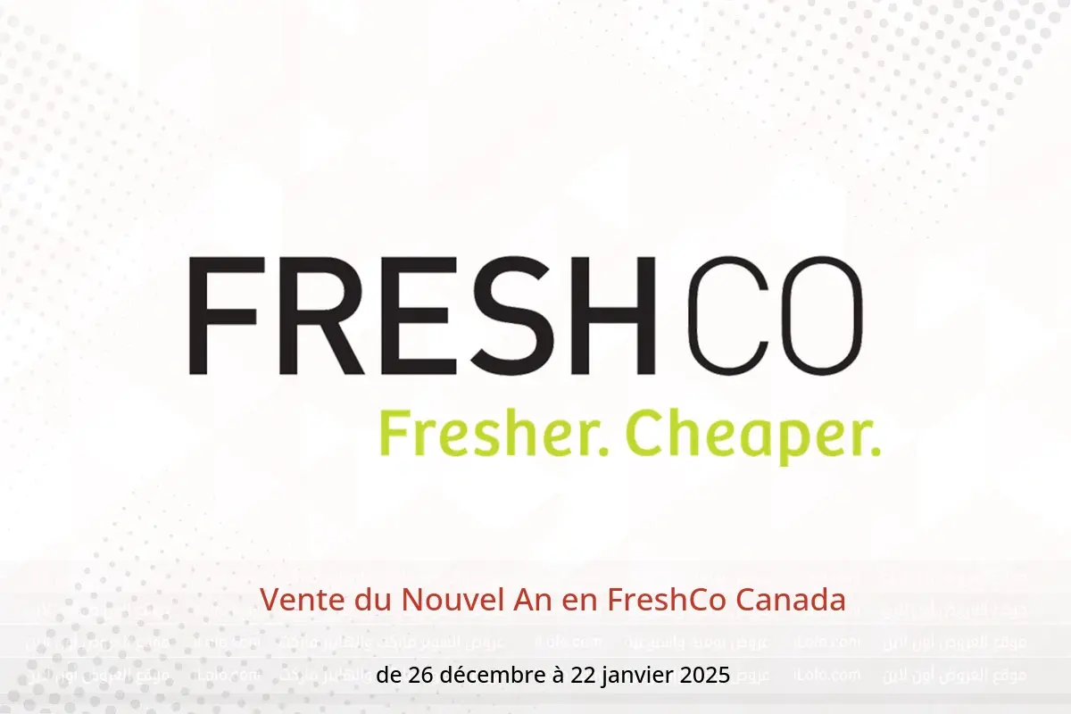 Offres FreshCo Canada de 26 décembre à 22 janvier 2025 Vente du Nouvel An - FreshCo - Canada - 26 decembre 2024 – 22 janvier 2025 - Page 1