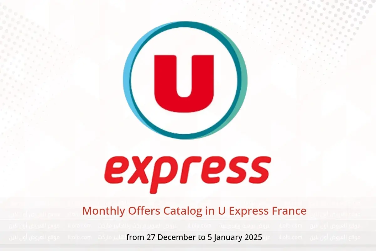 U Express France Offers from 27 December to 5 January 2025 Monthly Offers Catalog - U Express - France - 27 December 2024 – 5 January 2025 - Page 1