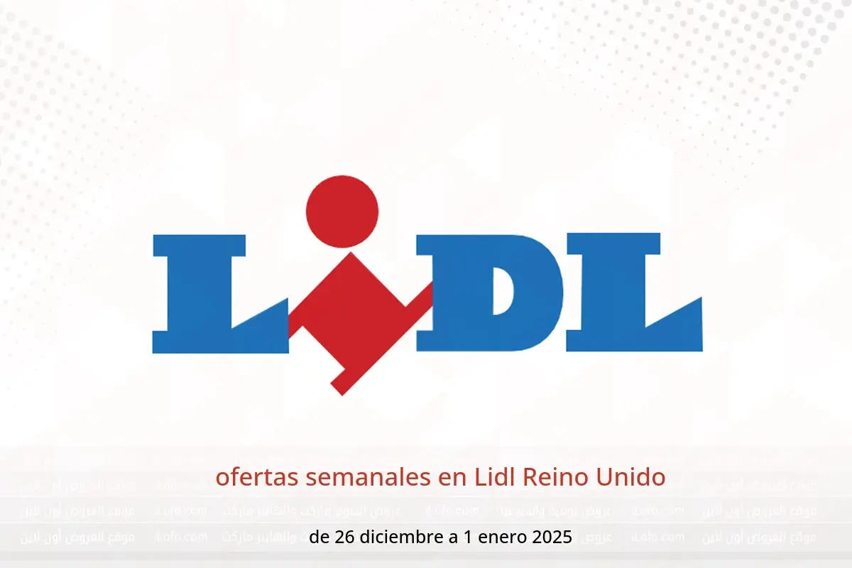Ofertas de Lidl Reino Unido de 26 diciembre a 1 enero 2025 ofertas semanales - Lidl - Reino Unido - 26 diciembre 2024 – 1 enero 2025 - Página 1