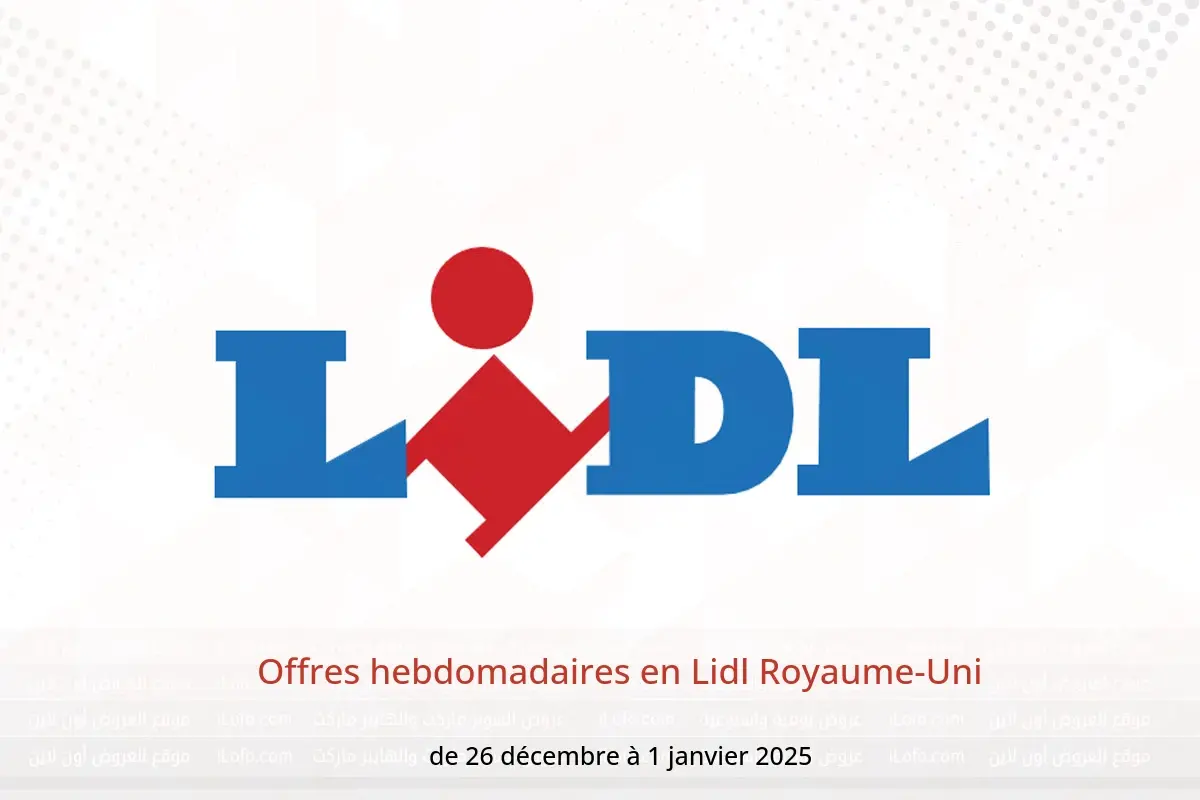 Offres Lidl Royaume-Uni de 26 décembre à 1 janvier 2025 Offres hebdomadaires - Lidl - Royaume-Uni - 26 decembre 2024 – 1 janvier 2025 - Page 1