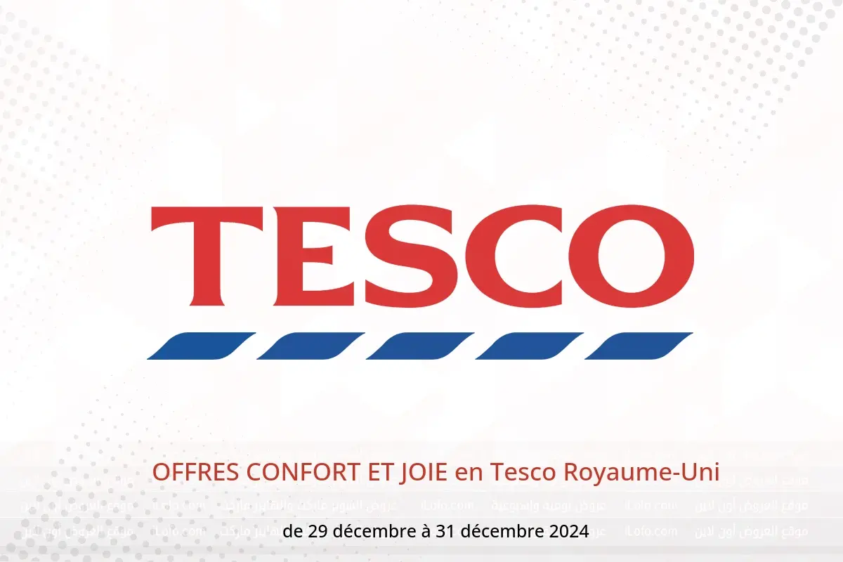 Offres Tesco Royaume-Uni de 29 à 31 décembre 2024 OFFRES CONFORT ET JOIE - Tesco - Royaume-Uni - 29 decembre 2024 – 31 decembre 2024 - Page 1