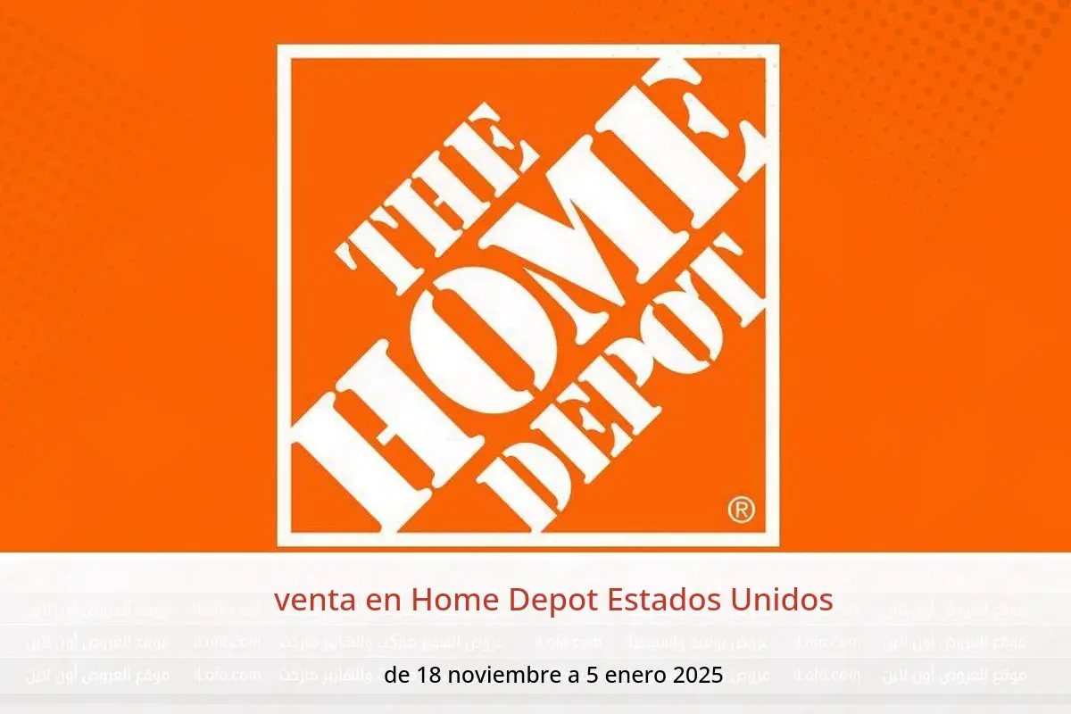 Ofertas de Home Depot Estados Unidos de 18 noviembre a 5 enero 2025 venta - Home Depot - Estados Unidos - 18 noviembre 2024 – 5 enero 2025 - Página 1
