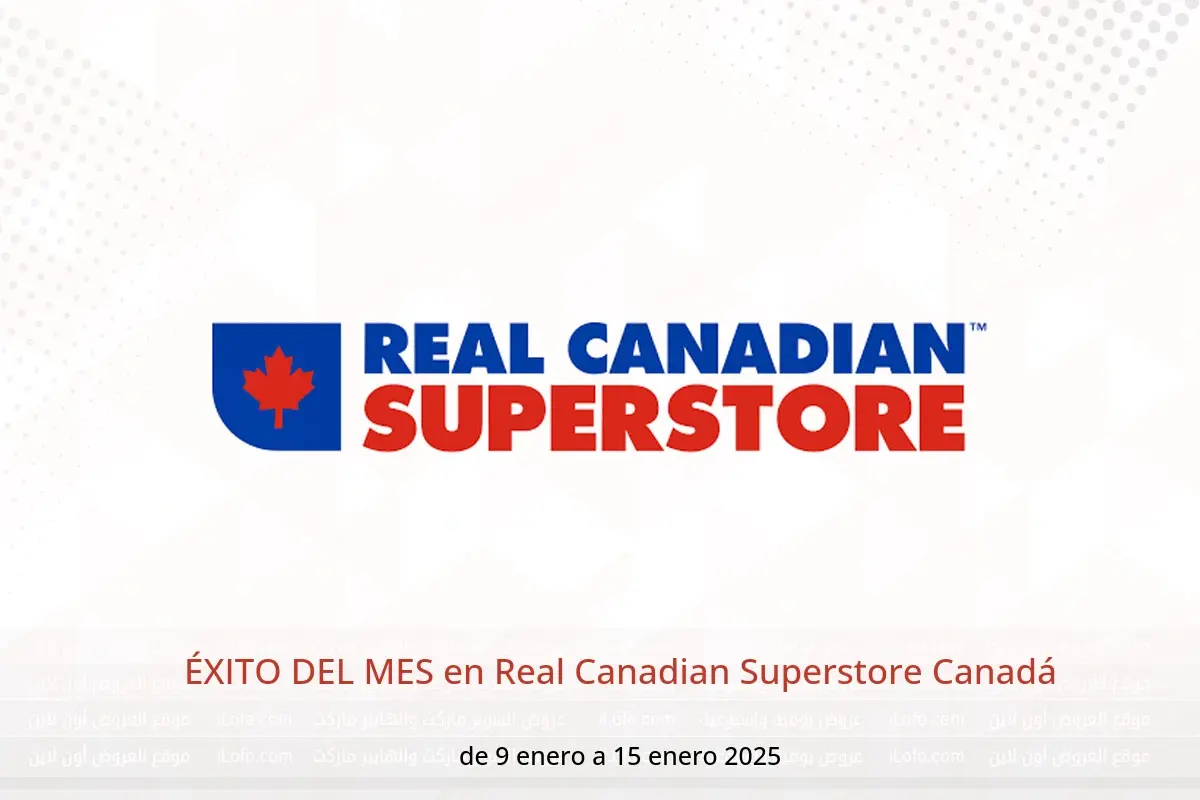 Ofertas de Real Canadian Superstore Canadá de 9 a 15 enero 2025 ÉXITO DEL MES - Real Canadian Superstore - Canadá - 9 enero 2025 – 15 enero 2025 - Página 1