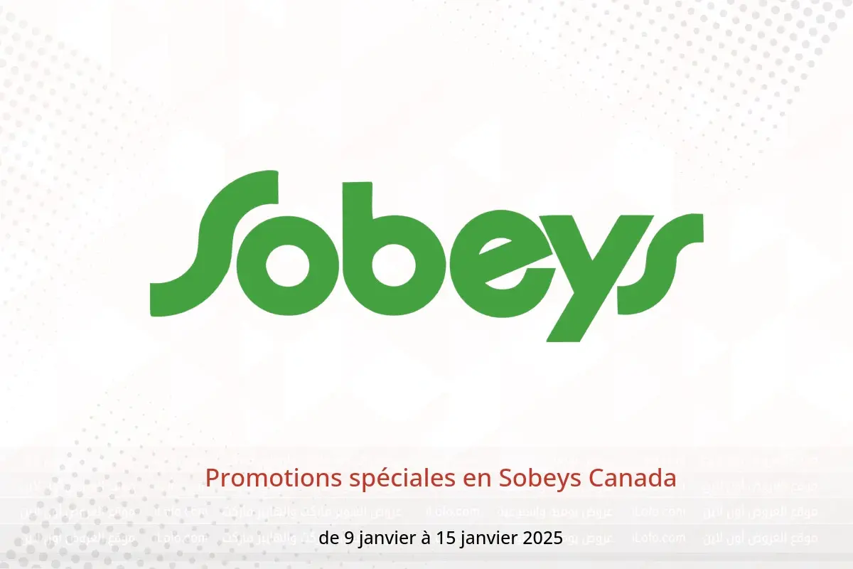 Offres Sobeys Canada de 9 à 15 janvier 2025 Promotions spéciales - Sobeys - Canada - 9 janvier 2025 – 15 janvier 2025 - Page 1