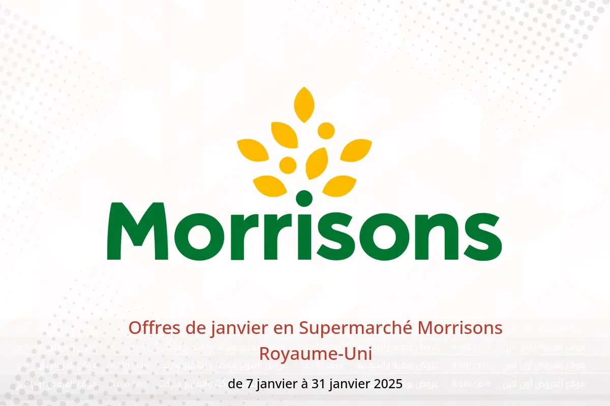 Offres Supermarché Morrisons Royaume-Uni de 7 à 31 janvier 2025 Offres de janvier - Supermarché Morrisons - Royaume-Uni - 7 janvier 2025 – 31 janvier 2025 - Page 1
