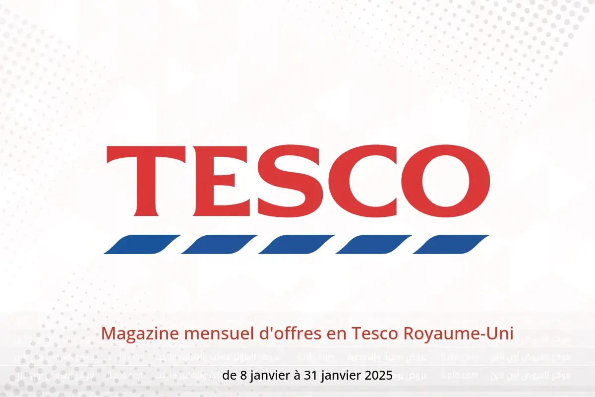 Offres Tesco Royaume-Uni de 8 à 31 janvier 2025 Magazine mensuel d'offres - Tesco - Royaume-Uni - 8 janvier 2025 – 31 janvier 2025 - Page 1