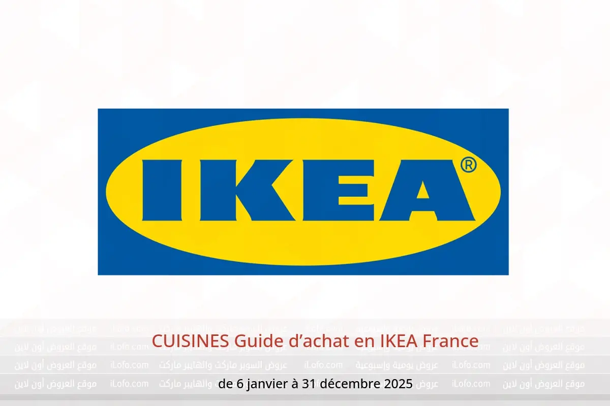 Offres IKEA France de 6 janvier à 31 décembre 2025 CUISINES Guide d’achat - IKEA - France - 6 janvier 2025 – 31 decembre 2025 - Page 1