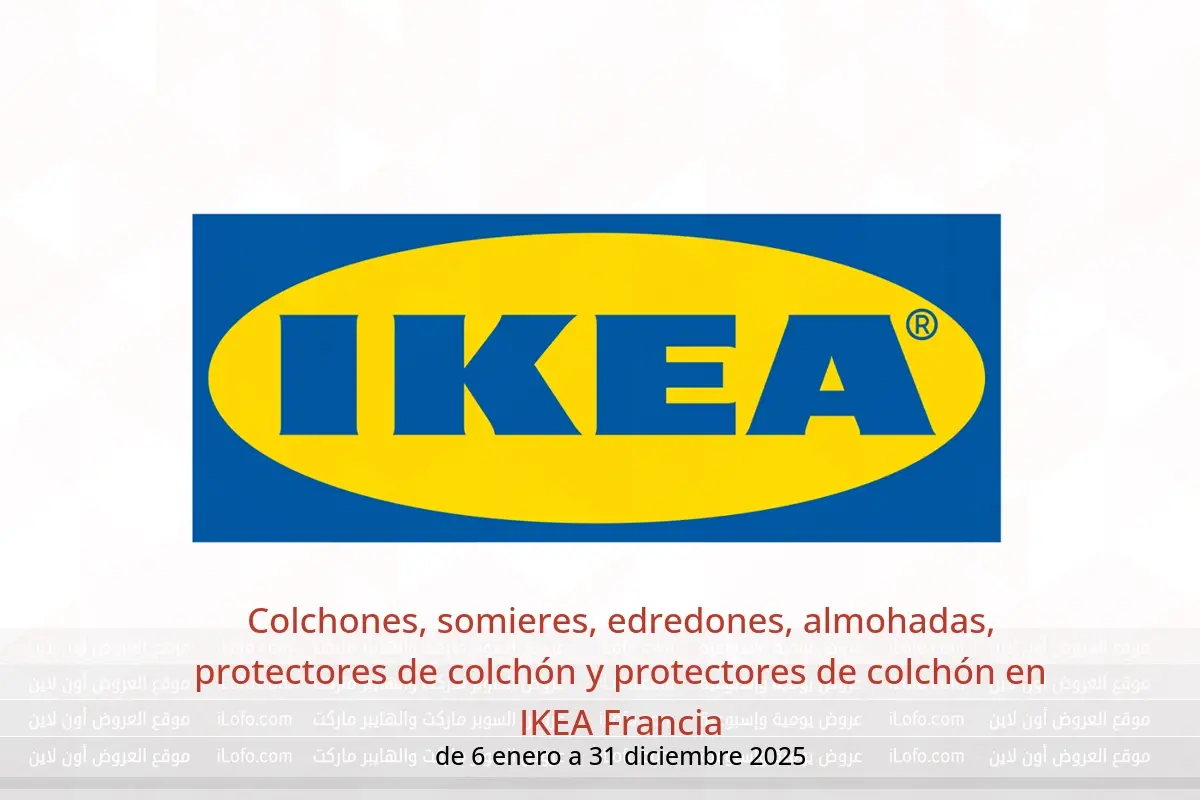 Ofertas de IKEA Francia de 6 enero a 31 diciembre 2025 Colchones, somieres, edredones, almohadas, protectores de colchón y protectores de colchón - IKEA - Francia - 6 enero 2025 – 31 diciembre 2025 - Página 1