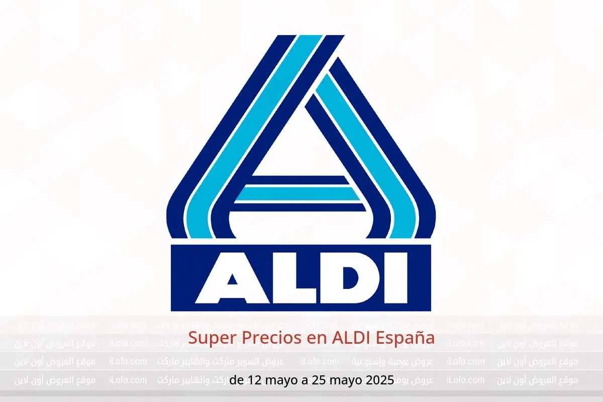 Ofertas de ALDI España de 12 a 25 mayo 2025 Super Precios - ALDI - España - 12 mayo 2025 – 25 mayo 2025 - Página 1