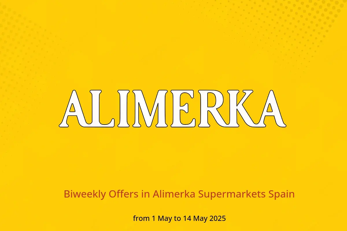 Alimerka Supermarkets Spain Offers from 1 to 14 May 2025 Biweekly Offers - Alimerka Supermarkets - Spain - 1 May 2025 – 14 May 2025 - Page 1