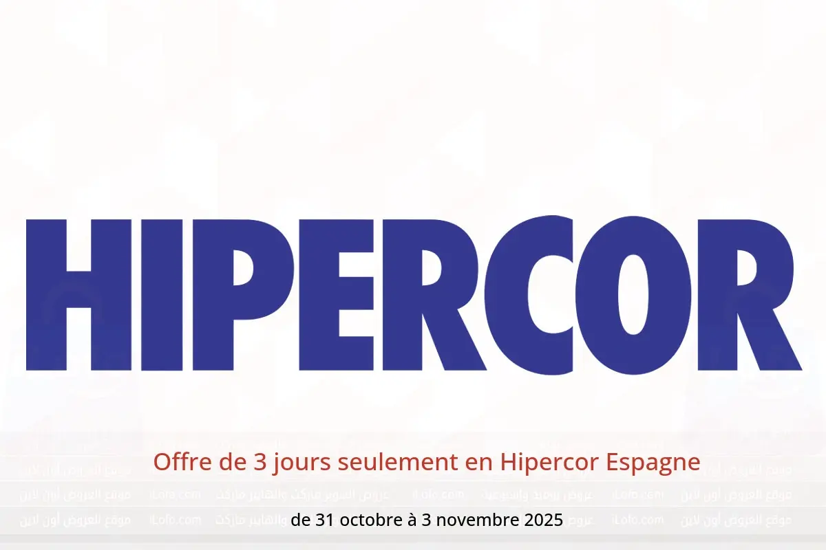 Offres Hipercor Espagne de 31 octobre à 3 novembre 2025 Offre de 3 jours seulement - Hipercor - Espagne - 31 octobre 2025 – 3 novembre 2025 - Page 1