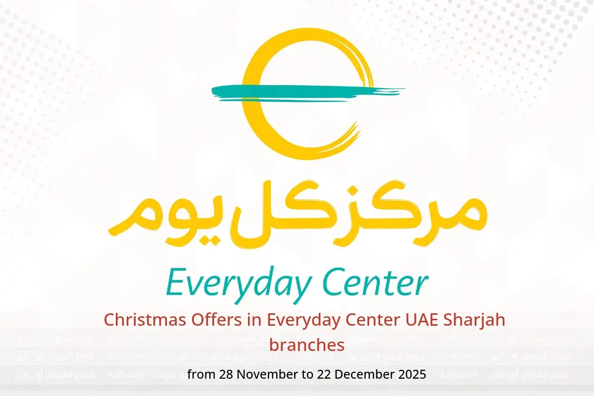 Everyday Center  Sharjah  Offers from 28 November to 22 December Christmas Offers - Everyday Center - UAE - 28 November 2025 – 22 December 2025 - Page 1