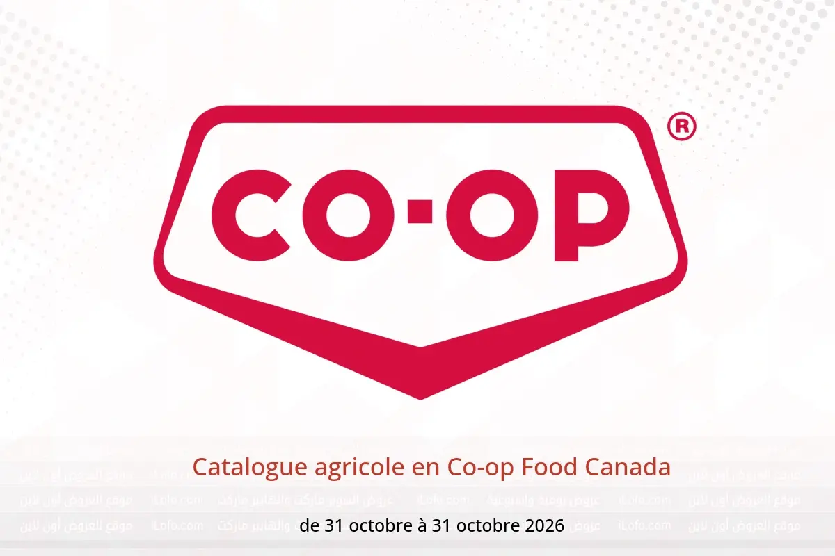 Offres Co-op Food Canada de 31 à 31 octobre 2026 Catalogue agricole - Co-op Food - Canada - 30 octobre 2025 – 30 octobre 2026 - Page 1