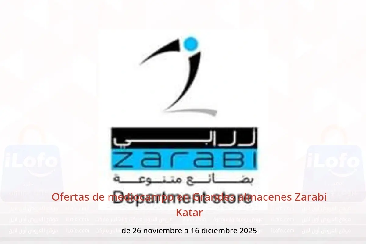 Ofertas de Grandes almacenes Zarabi Katar de 26 noviembre a 16 diciembre 2025 Ofertas de mediocampo - Grandes almacenes Zarabi - Katar - 26 noviembre 2025 – 16 diciembre 2025 - Página 1