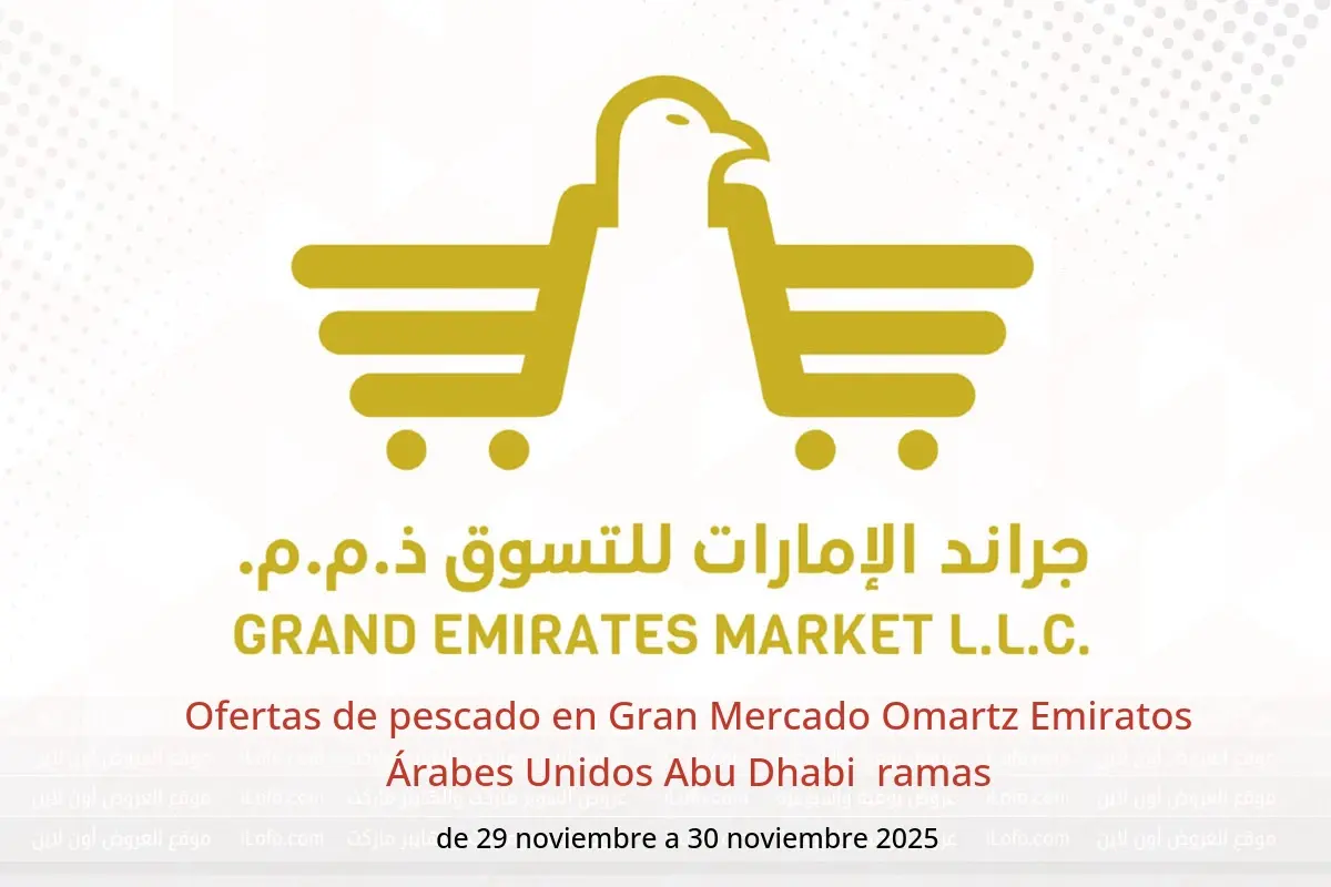 Ofertas de Gran Mercado Omartz  Abu Dhabi  de 29 a 30 noviembre Ofertas de pescado - Gran Mercado Omartz - Emiratos Árabes Unidos - 29 noviembre 2025 – 30 noviembre 2025 - Página 1