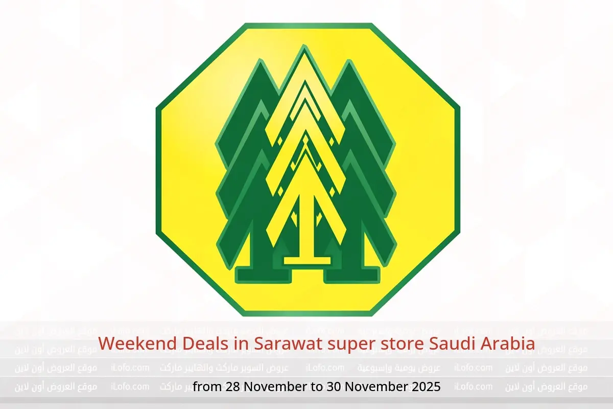 Sarawat super store Saudi Arabia Offers from 28 to 30 November 2025 Weekend Deals - Sarawat super store - Saudi Arabia - 28 November 2025 – 30 November 2025 - Page 1