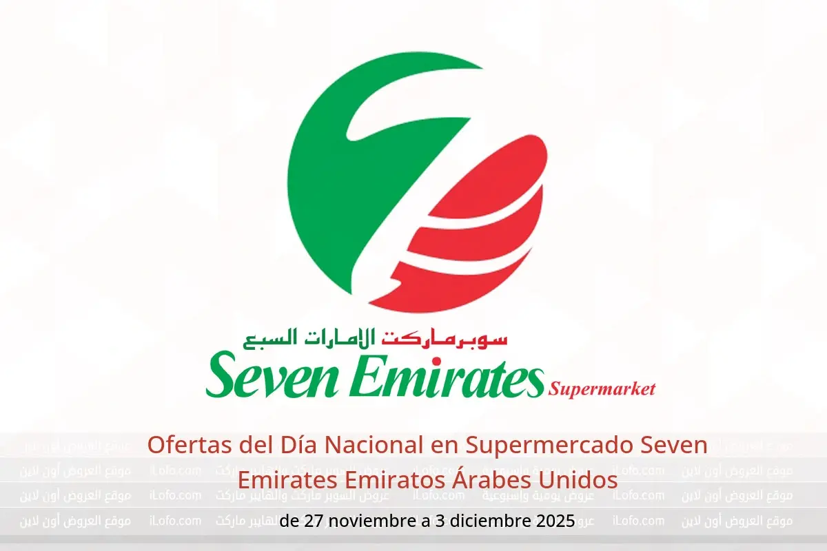 Ofertas de Supermercado Seven Emirates Emiratos Árabes Unidos de 27 noviembre a 3 diciembre 2025 Ofertas del Día Nacional - Supermercado Seven Emirates - Emiratos Árabes Unidos - 27 noviembre 2025 – 3 diciembre 2025 - Página 1