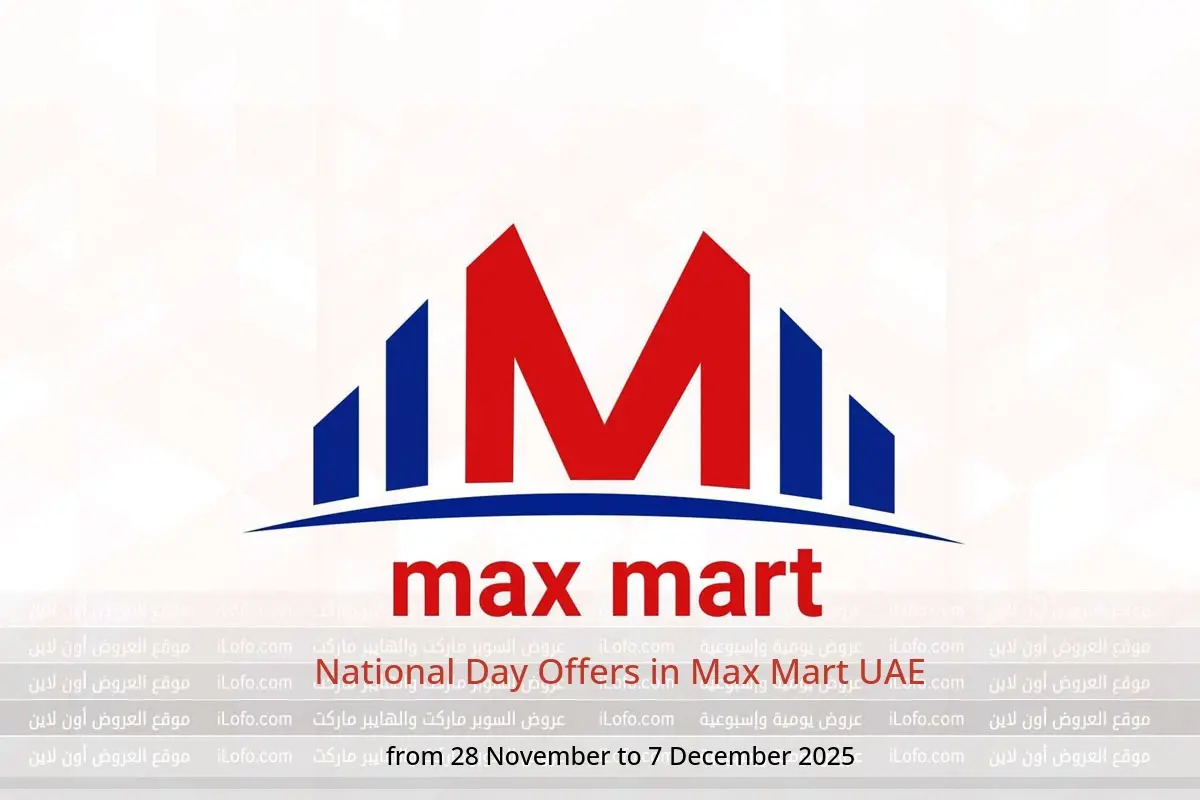 Max Mart UAE Offers from 28 November to 7 December 2025 National Day Offers - Max Mart - UAE - 28 November 2025 – 7 December 2025 - Page 1