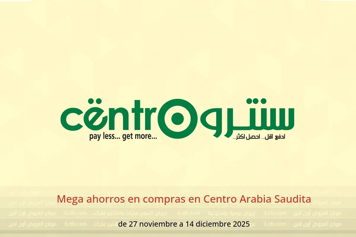 Ofertas de Centro Arabia Saudita de 27 noviembre a 14 diciembre 2025 Mega ahorros en compras - Centro - Arabia Saudita - 27 noviembre 2025 – 14 diciembre 2025 - Página 1
