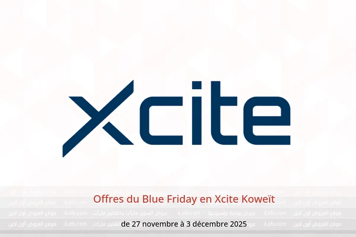 Offres Xcite Koweït de 27 novembre à 3 décembre 2025 Offres du Blue Friday - Xcite - Koweït - 27 novembre 2025 – 3 decembre 2025 - Page 1