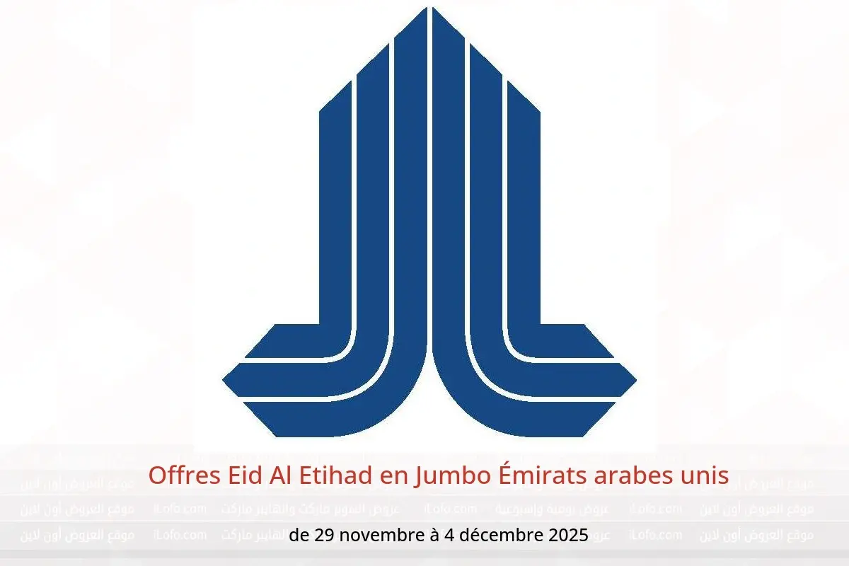 Offres Jumbo Émirats arabes unis de 29 novembre à 4 décembre 2025 Offres Eid Al Etihad - Jumbo - Émirats arabes unis - 29 novembre 2025 – 4 decembre 2025 - Page 1