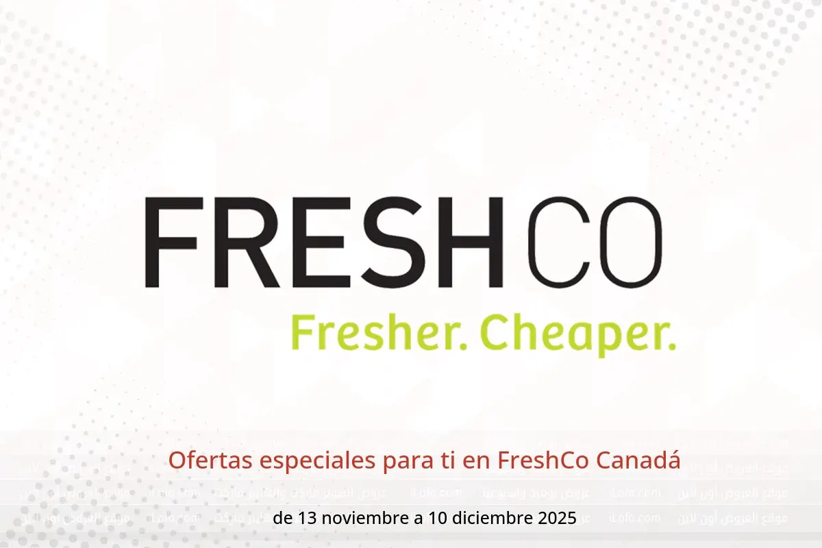 Ofertas de FreshCo Canadá de 13 noviembre a 10 diciembre 2025 Ofertas especiales para ti - FreshCo - Canadá - 13 noviembre 2025 – 10 diciembre 2025 - Página 1