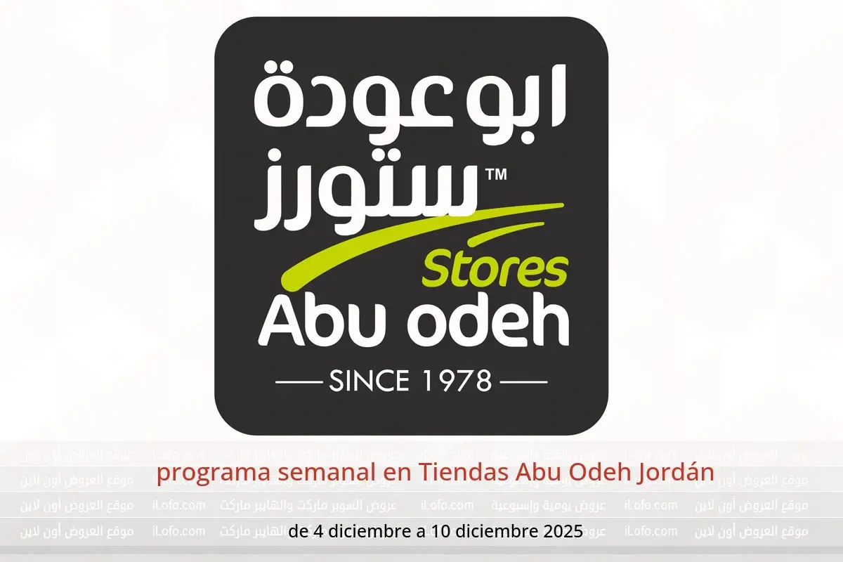 Ofertas de Tiendas Abu Odeh Jordán de 4 a 10 diciembre 2025 programa semanal - Tiendas Abu Odeh - Jordán - 4 diciembre 2025 – 10 diciembre 2025 - Página 1
