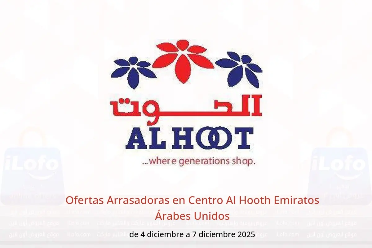 Ofertas de Centro Al Hooth Emiratos Árabes Unidos de 4 a 7 diciembre 2025 Ofertas Arrasadoras - Centro Al Hooth - Emiratos Árabes Unidos - 4 diciembre 2025 – 7 diciembre 2025 - Página 1