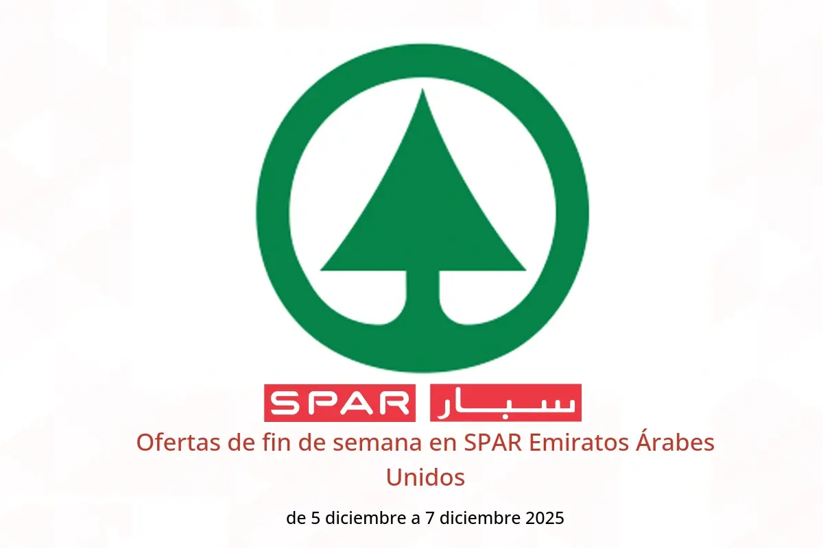 Ofertas de SPAR Emiratos Árabes Unidos de 5 a 7 diciembre 2025 Ofertas de fin de semana - SPAR - Emiratos Árabes Unidos - 5 diciembre 2025 – 7 diciembre 2025 - Página 1