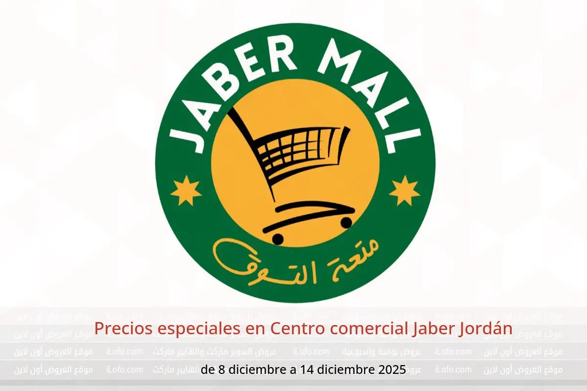 Ofertas de Centro comercial Jaber Jordán de 8 a 14 diciembre 2025 Precios especiales - Centro comercial Jaber - Jordán - 8 diciembre 2025 – 14 diciembre 2025 - Página 1