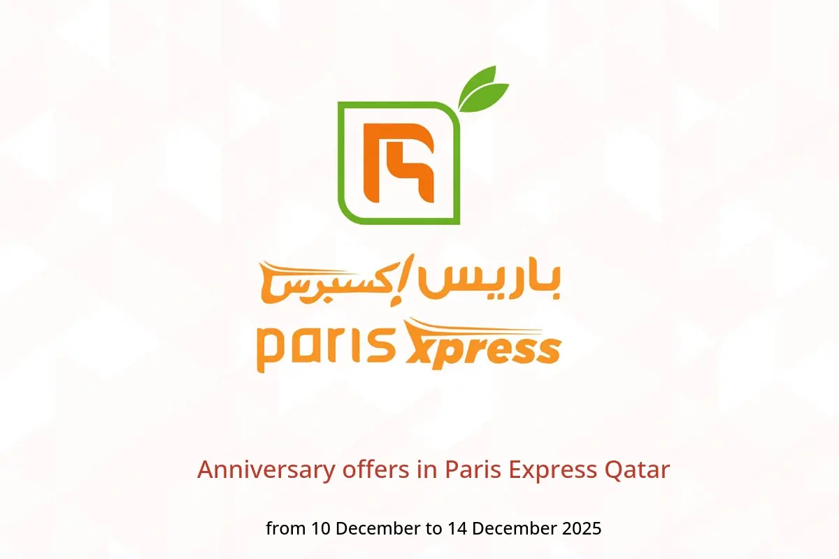 Paris Express Qatar Offers from 10 to 14 December 2025 Anniversary offers - Paris Express - Qatar - 10 December 2025 – 14 December 2025 - Page 1