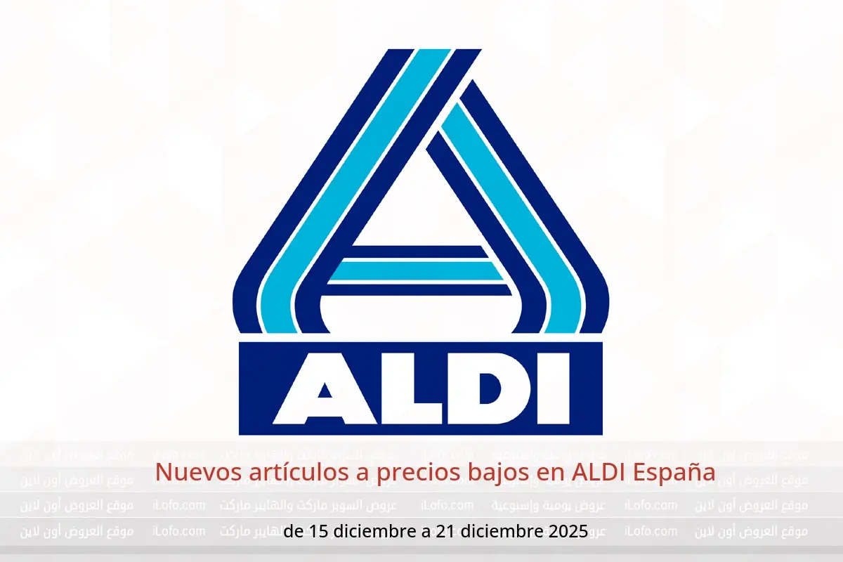 Ofertas de ALDI España de 15 a 21 diciembre 2025 Nuevos artículos a precios bajos - ALDI - España - 15 diciembre 2025 – 21 diciembre 2025 - Página 1