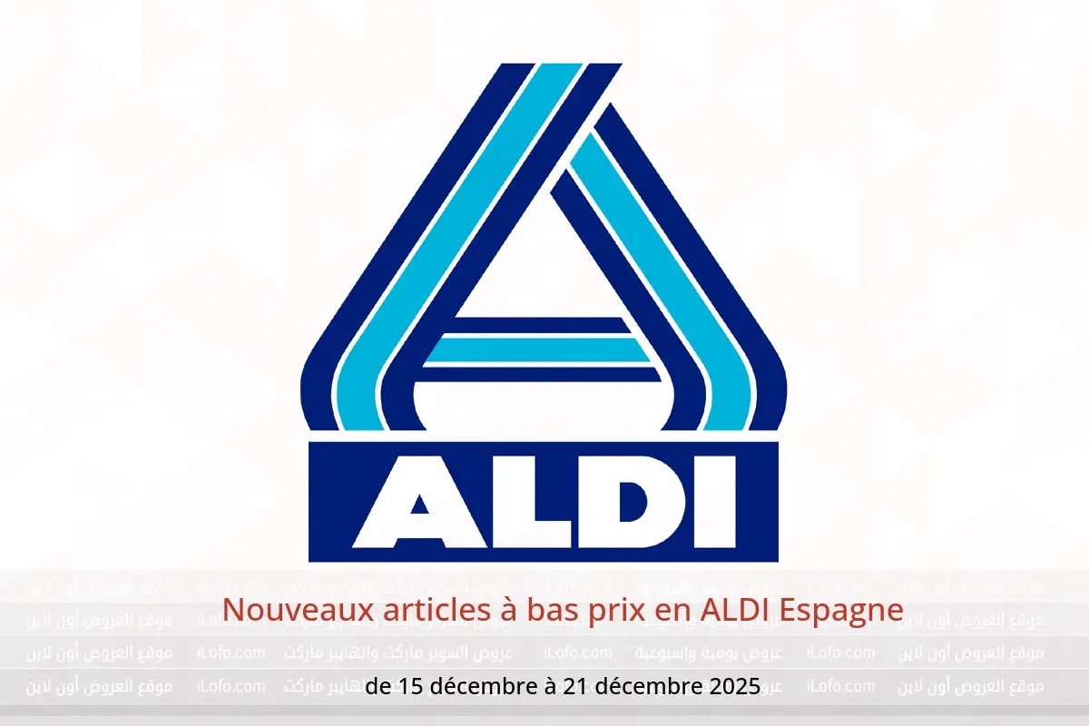 Offres ALDI Espagne de 15 à 21 décembre 2025 Nouveaux articles à bas prix - ALDI - Espagne - 15 decembre 2025 – 21 decembre 2025 - Page 1