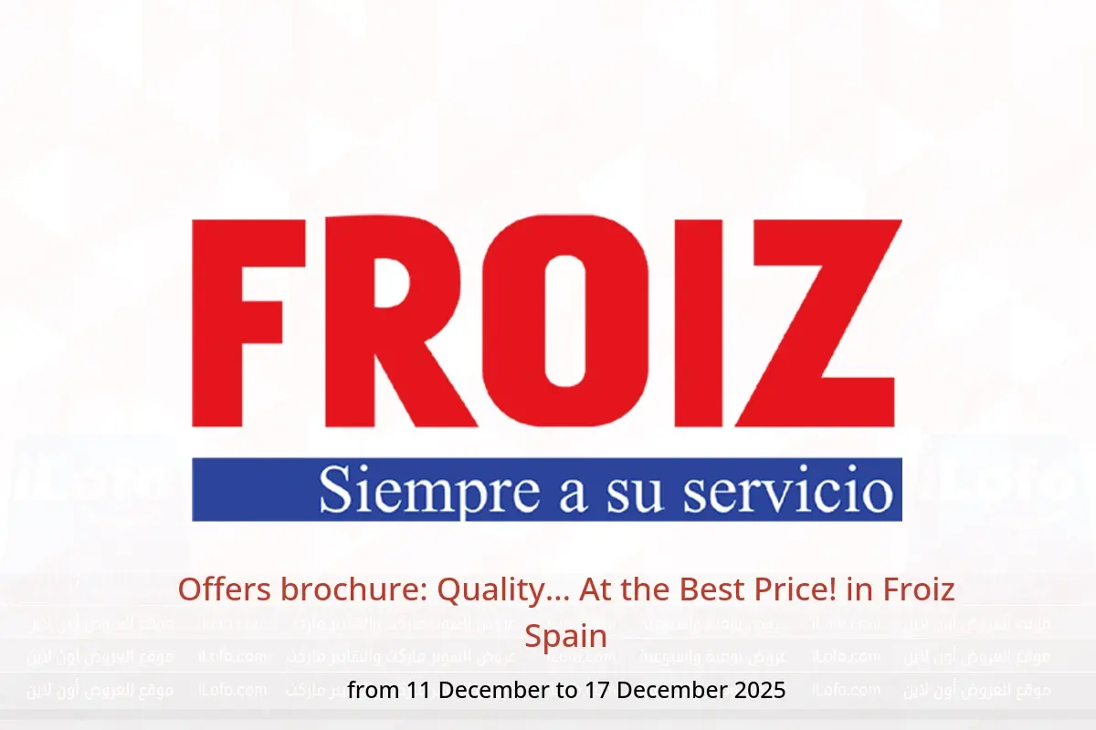 Froiz Spain offers from 11 to 17 December 2025 Offers brochure: Quality... At the Best Price! - Froiz - Spain - 11 December 2025 – 17 December 2025 - Page 1