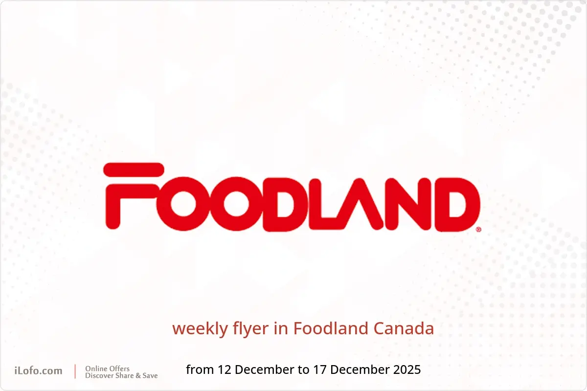 Foodland Canada Offers from 12 to 17 December 2025 weekly flyer - Foodland - Canada - 12 December 2025 – 17 December 2025 - Page 1