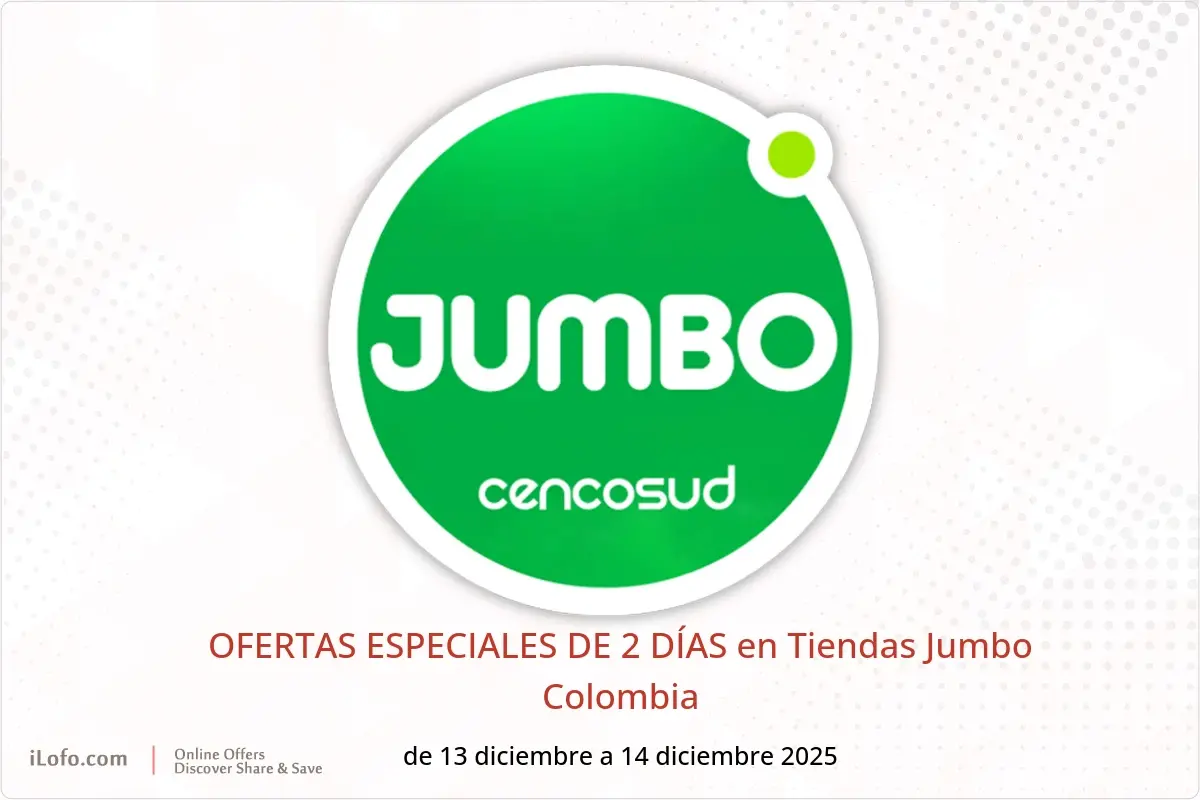 Ofertas de Tiendas Jumbo Colombia de 13 a 14 diciembre 2025 OFERTAS ESPECIALES DE 2 DÍAS - Tiendas Jumbo - Colombia - 13 diciembre 2025 – 14 diciembre 2025 - Página 1