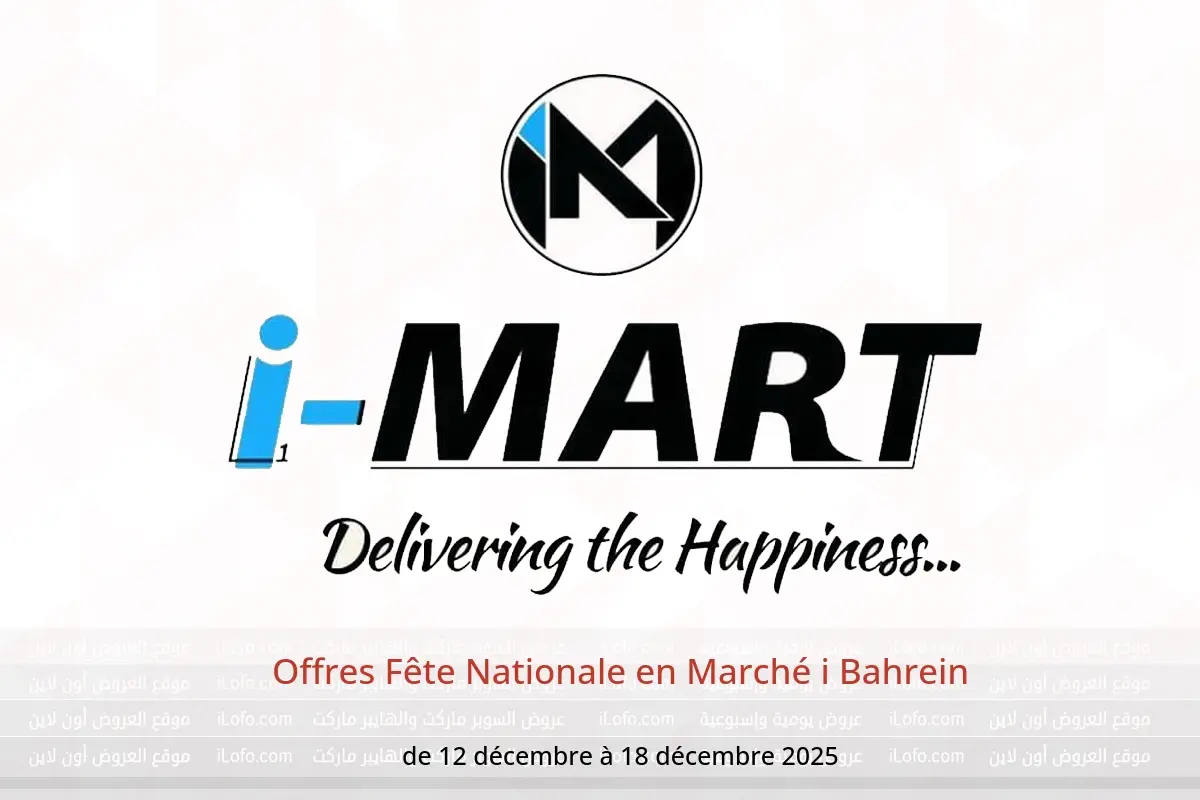 Offres Marché i Bahrein de 12 à 18 décembre 2025 Offres Fête Nationale - Marché i - Bahrein - 12 decembre 2025 – 18 decembre 2025 - Page 1