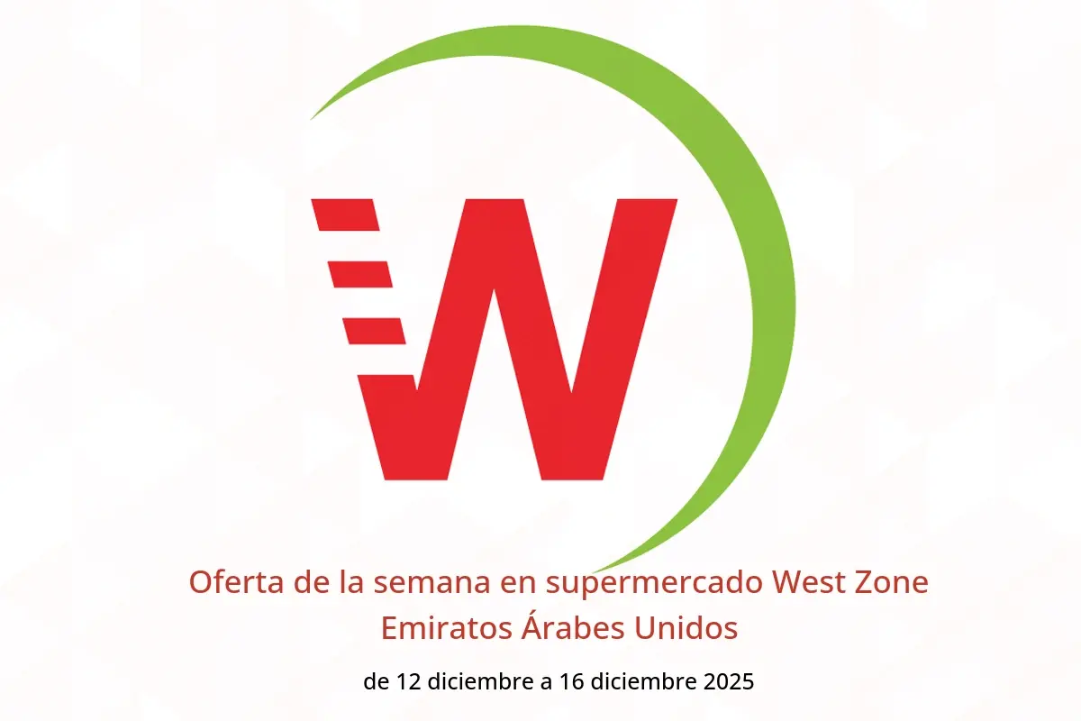 Ofertas de supermercado West Zone Emiratos Árabes Unidos de 12 a 16 diciembre 2025 Oferta de la semana - supermercado West Zone - Emiratos Árabes Unidos - 12 diciembre 2025 – 16 diciembre 2025 - Página 1