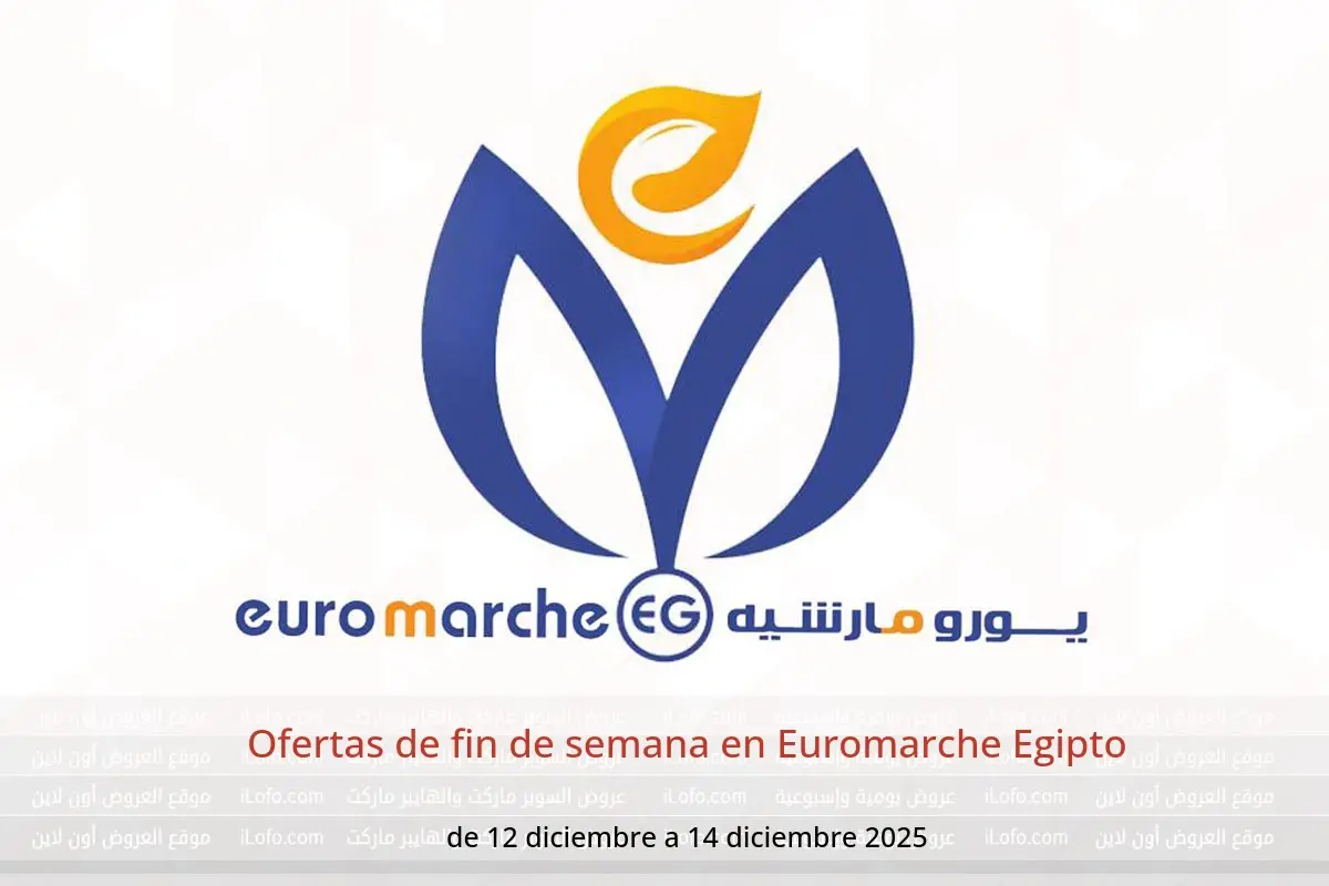Ofertas de Euromarche Egipto de 12 a 14 diciembre 2025 Ofertas de fin de semana - Euromarche - Egipto - 12 diciembre 2025 – 14 diciembre 2025 - Página 1