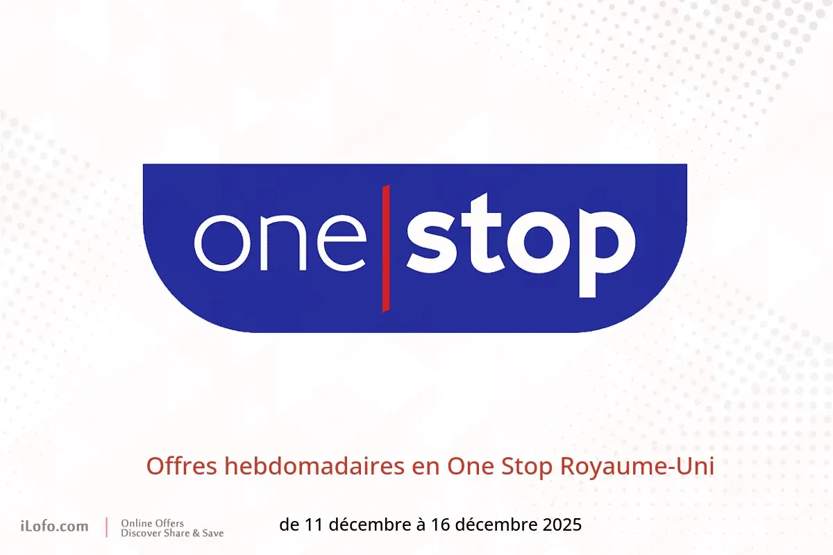 Offres One Stop Royaume-Uni de 11 à 16 décembre 2025 Offres hebdomadaires - One Stop - Royaume-Uni - 11 decembre 2025 – 16 decembre 2025 - Page 1