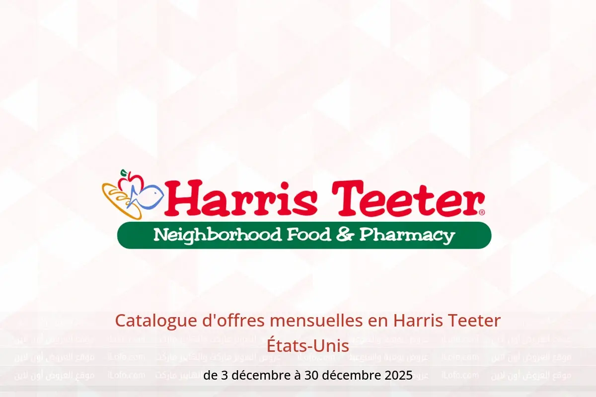 Offres Harris Teeter États-Unis de 3 à 30 décembre 2025 Catalogue d'offres mensuelles - Harris Teeter - États-Unis - 3 decembre 2025 – 30 decembre 2025 - Page 1